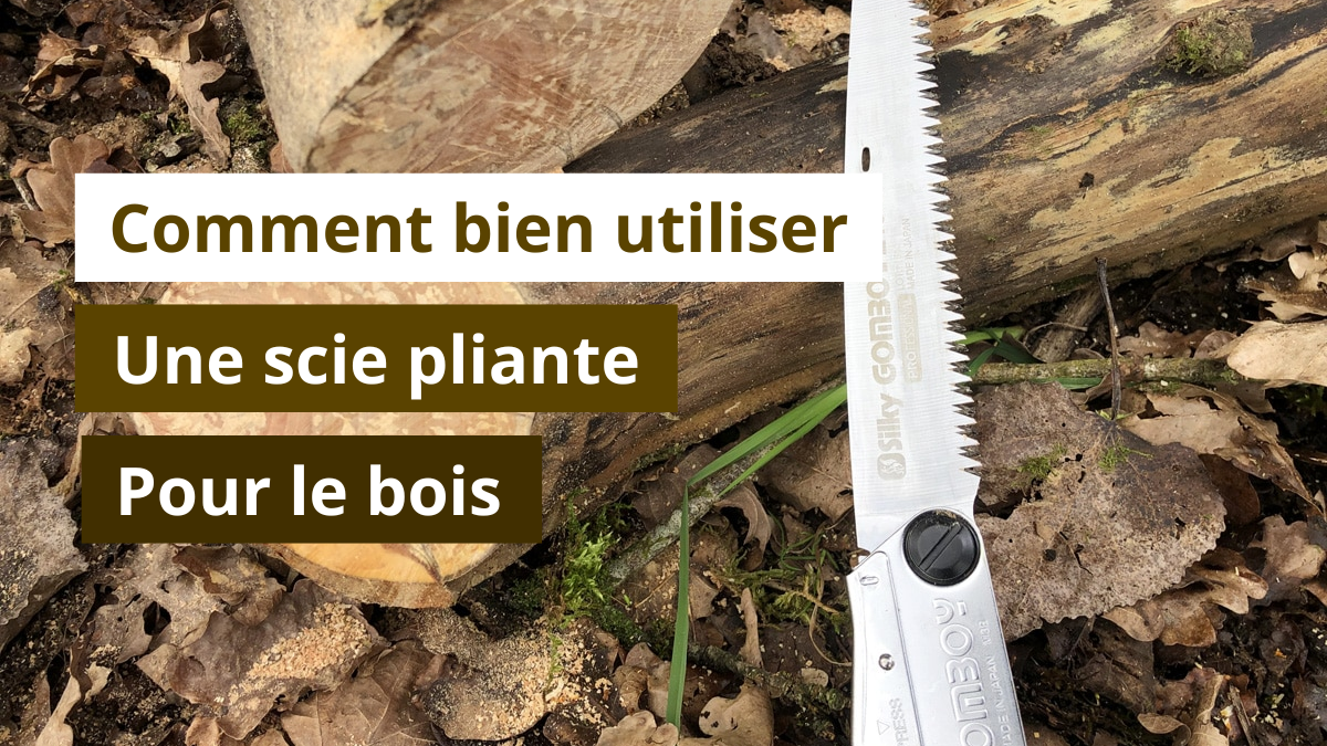 Comment bien utiliser une scie pliante pour le bois ?