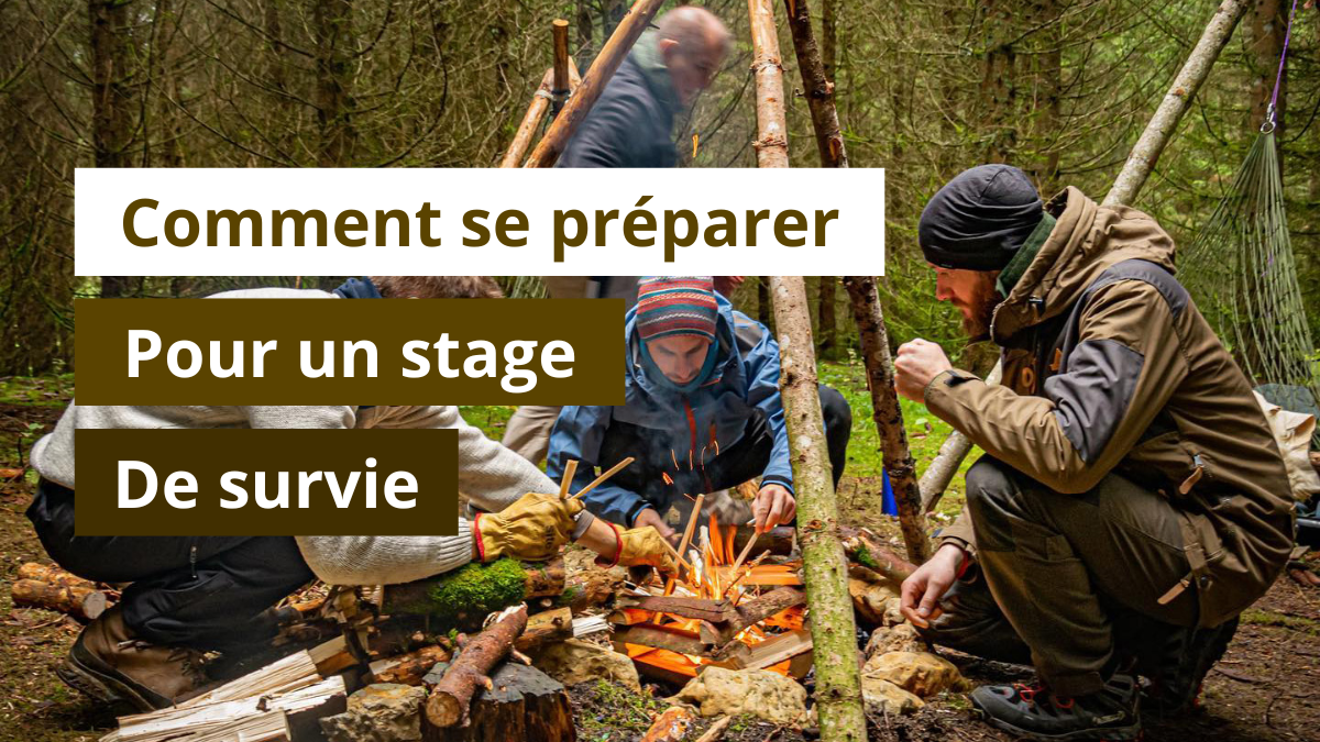 Comment se préparer pour un stage de survie