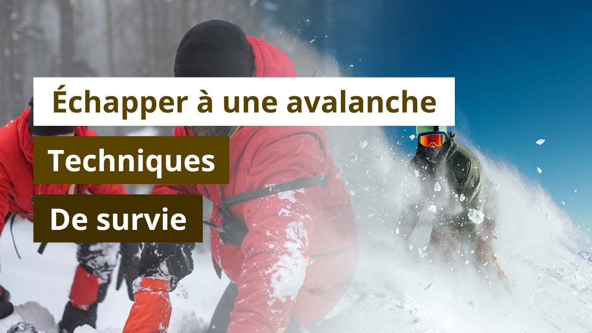 Échapper à une avalanche : techniques de survie