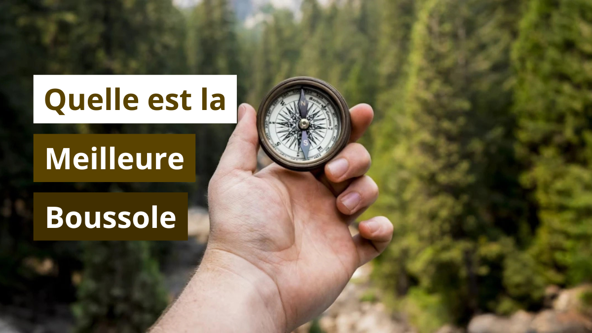 Quelle est la meilleure boussole