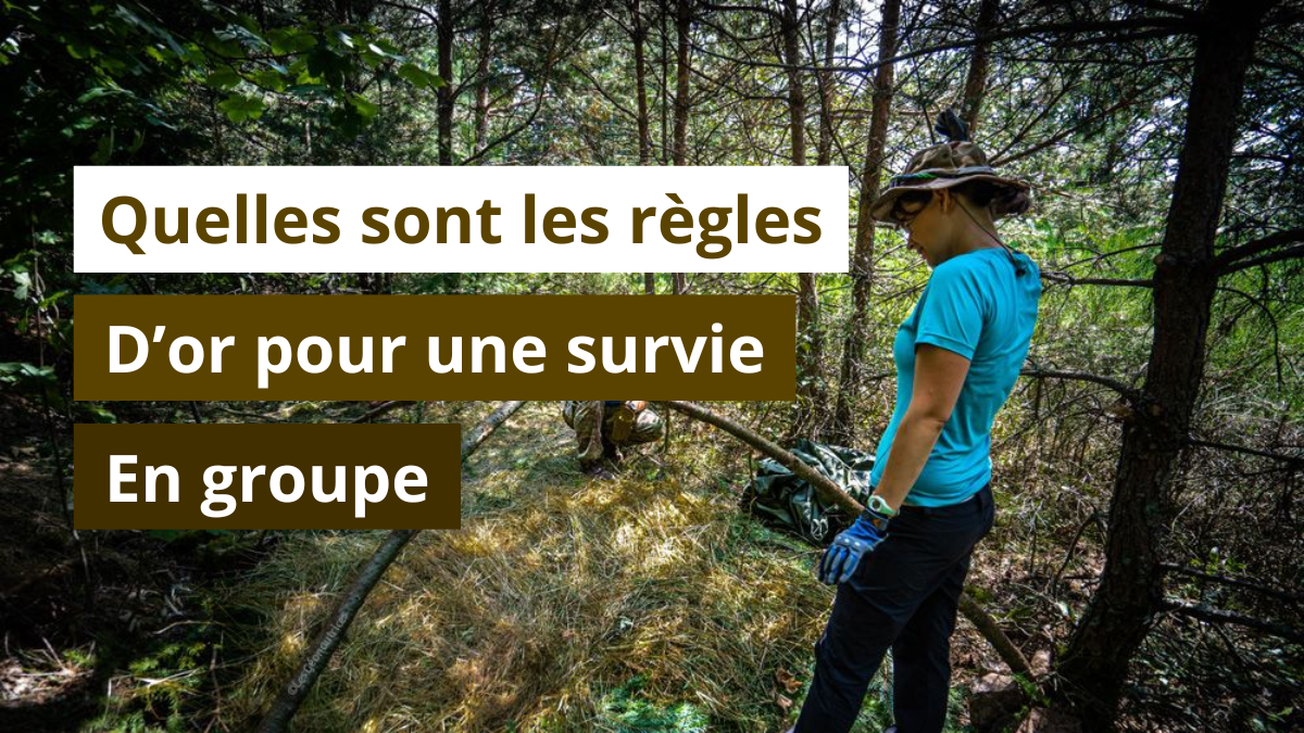 Quelles sont les règles d’or pour une survie en groupe