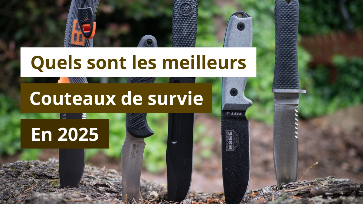 Quels sont les meilleurs couteaux de survie en 2025 ?
